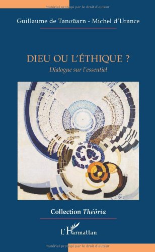 Dieu ou l'éthique ?