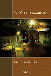 Livro O VÔO DO MARIPOSA