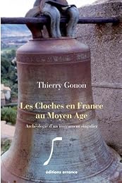 Les  cloches en France au Moyen Age