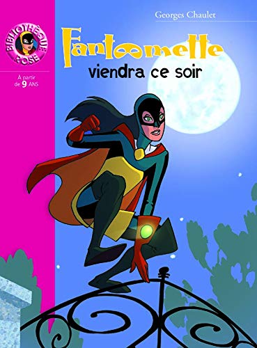 Fantomette Fantomette Viendra Ce Soir French Edition Chaulet Georges Amazon Com Books