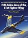 F-86 Sabre Aces of the 51st Fighter Wing (Aircraft of the Aces Book 70)