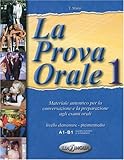 La Prova Orale, Bd.1, Livello elementare, intermedio