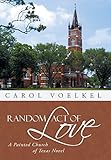 Random Act of Love: A Painted Church of Texas Novel