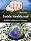 Livro Saúde Ambiental: O Meio Ambiente e o Homem