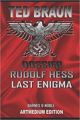 Dossier Hess Last Enigma Braun Ted Amazon Com Books
