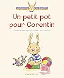 Un petit pot pour Corentin by