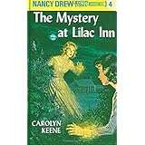 The Mystery at Lilac Inn (Nancy Drew, Book 4)