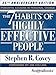 The 7 Habits of Highly Effective People: Powerful Lessons in Personal Change