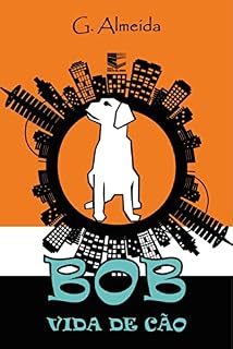 Livro BOB - VIDA DE CÃO
