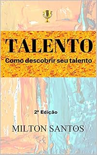 Livro TALENTO: Como descobrir seu talento