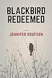 Blackbird Redeemed (Republic of Texas Book 3) by Jennifer Osufsen