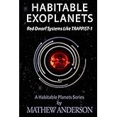 Habitable Exoplanets: Red Dwarf Systems Like TRAPPIST-1 (OCS)