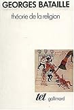 Theorie de la Religion, Bataille, Georges, 2070705773