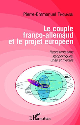 Le  couple franco-allemand et le projet européen