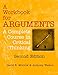 A Workbook for Arguments, Second Edition: A Complete Course in Critical Thinking