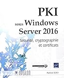 Image de PKI sous Windows Server 2016 - Sécurité, cryptographie et certificats