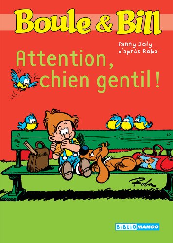 Boule Et Bill Attention Chien Gentil Biblio Mango Boule