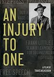 An Injury to One