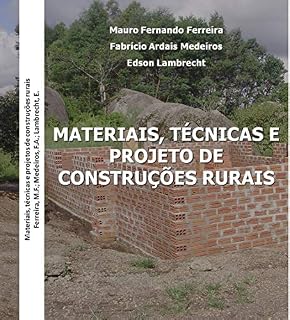 Livro Materiais, técnicas e projeto de construções rurais