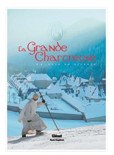 La  Grande Chartreuse