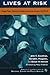 Lives at Risk: Single-Payer National Health Insurance Around the World - Book by John C. Goodman