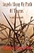 Angels Along My Path of Thorns: An Autobiography by Gabriela A. Folgar de Shea