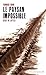 Paysan impossible (Le): Récits de luttes by 
