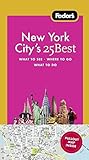 Fodor's New York City's 25 Best, 9th Edition (Full-color Travel Guide) by