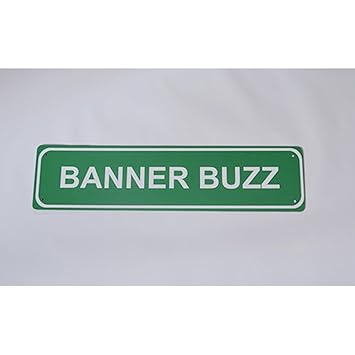 Amazon Com Banner Buzz Make It Visible Custom Street Signs 1 X