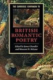 The Cambridge Companion to British Romantic Poetry (Cambridge Companions to Literature)