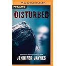 Amazon Com Disturbed 9781543618327 Jennifer Jaynes