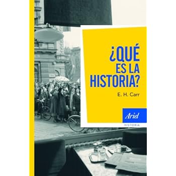¿Qué es la historia? (Ariel Historia) ¿Qué es la historia? (Ariel Historia)