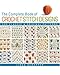 The Complete Book of Crochet Stitch Designs: 500 Classic & Original Patterns by 