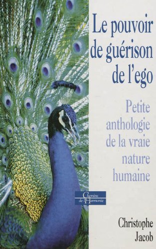 Le  pouvoir de guérison de l'ego