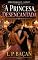 Livro A PRINCESA DESENCANTADA (ROMANCE)