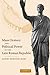 Mass Oratory and Political Power in the Late Roman Republic