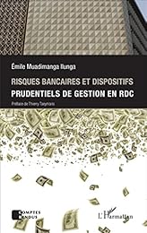 Risques bancaires et dispositifs prudentiels de gestion en République démocratique du Congo