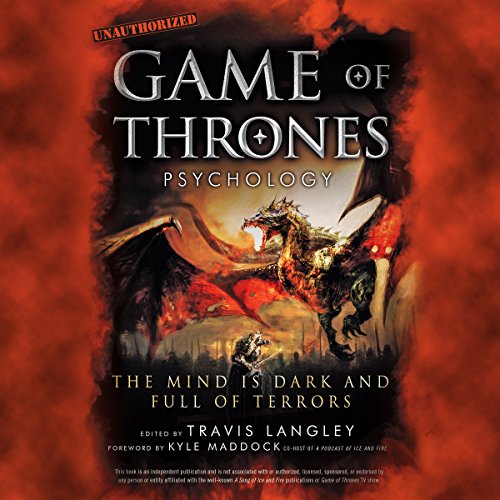 [B.E.S.T] Game of Thrones Psychology: The Mind Is Dark and Full of Terrors P.P.T
