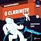 Livro O Clarinete (Um Instrumento Livro 4)