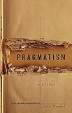 Pragmatism: A Reader