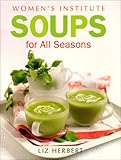Image de Women's Institute Soups for all Seasons