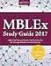 MBLEx Study Guide 2017: MBLEx Test Prep and Practice Test Questions for the Massage & Bodywork Licensing Exam