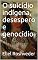 Livro O suicídio indígena, desespero e genocídio
