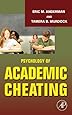 Psychology of Academic Cheating