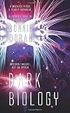 Dark Biology by Bonnie Doran