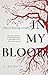 In My Blood: A memoir by