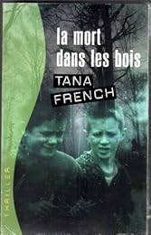 La  mort dans les bois