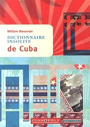 Dictionnaire insolite de Cuba
