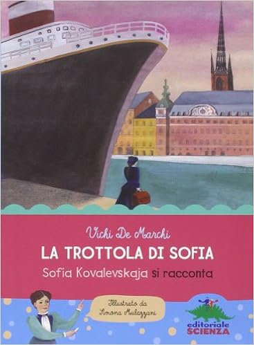 Vichi De Marchi - La trottola di Sofia (2014)