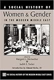 "A Social History of Women and the Family in the Middle East (Social History of the Modern Middle East)" av Margaret Lee Meriwether